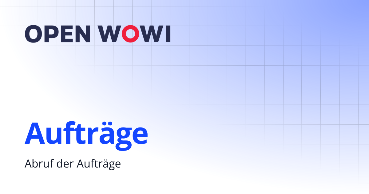 Aufträge | OPEN WOWI